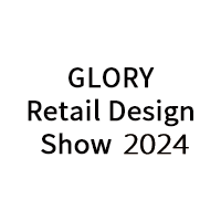 「GLORY Retall Design Show 2024」（11月6日~11月8日）への参加のお知らせ